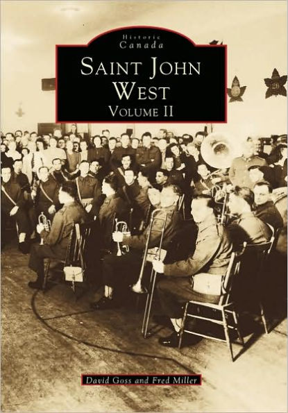 Saint John West:: Volume II