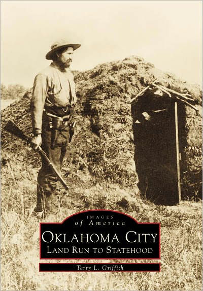Oklahoma City: Land Run to Statehood