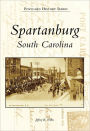 Spartanburg, South Carolina (Postcard History Series)