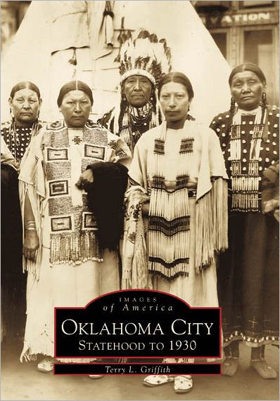 Oklahoma City: Statehood to 1930