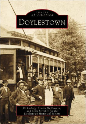 Doylestown Pennsylvania Images Of America Series By Doylestown