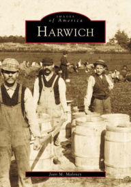 Title: Harwich, Author: Arcadia Publishing