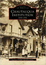 Chautauqua Institution: 1874-1974