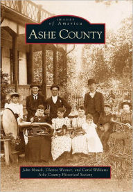 Title: Ashe County, Author: Clarice Weaver