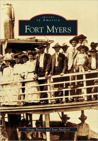 Title: Fort Myers, Author: Gregg Turner