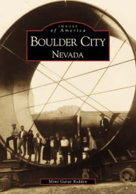 Title: Boulder City, Nevada, Author: Mimi Garat Rodden