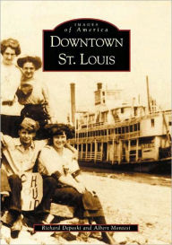 Title: Downtown St. Louis, Author: Albert Montesi