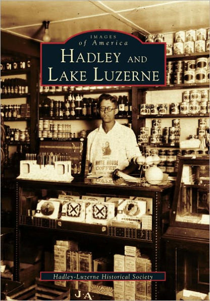 Hadley and Lake Luzerne