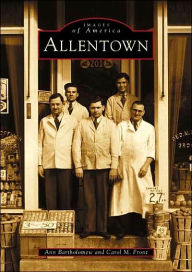 Title: Allentown, Author: Arcadia Publishing