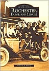 Rochester Labor and Leisure