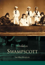 Title: Swampscott, Author: Sue Ellen Woodcock