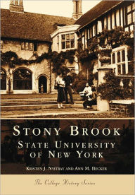 Title: Stony Brook:: State University of New York, Author: Kristen J. Nyitray