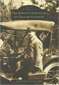 Title: The Jewish Communities of Greater Stamford, Author: Linda Baulsir