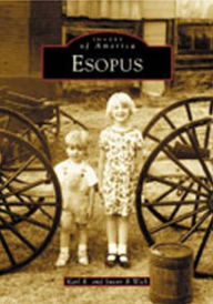 Title: Esopus, Author: Karl R. Wick