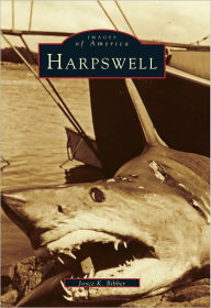 Title: Harpswell, Author: Joyce K. Bibber