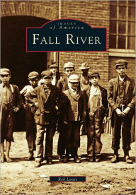 Title: Fall River, Author: Arcadia Publishing