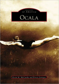 Title: Ocala, Author: Kevin M. McCarthy