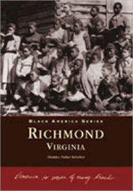 Title: Richmond, Virginia, Author: Elvatrice Parker Belsches