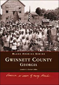 Title: Gwinnett County, Georgia, Author: Jennifer E. Cheeks-Collins