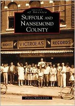 Title: Suffolk and Nansemond County, Author: Arcadia Publishing