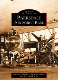 Title: Barksdale Air Force Base, Author: Shawn M. Bohannon