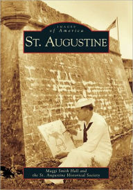 Title: St. Augustine, Author: Arcadia Publishing
