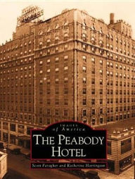 Title: The Peabody Hotel, Author: Scott Faragher