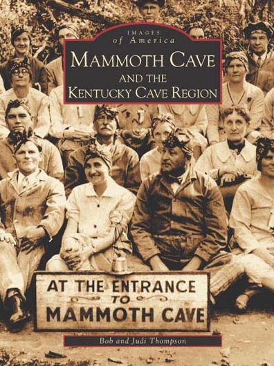 Mammoth Cave and the Kentucky Region
