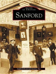 Title: Sanford, Author: Arcadia Publishing