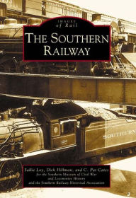 Title: The Southern Railway, Author: Sallie Loy
