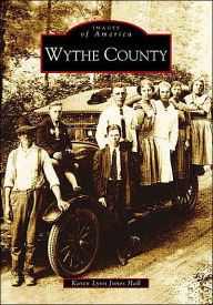 Title: Wythe County, Author: Karen Lynn Jones Hall