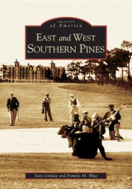 Title: East and West Southern Pines, Author: Sara Lindau