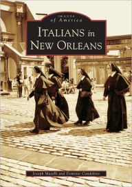Title: Italians in New Orleans, Author: Joseph Maselli
