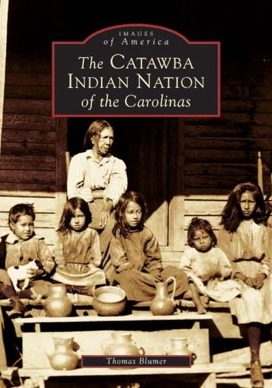 the Catawba Indian Nation of Carolinas