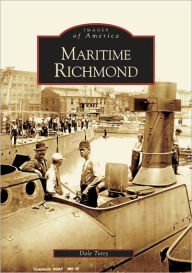 Title: Maritime Richmond, Author: Dale Totty