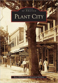 Title: Plant City, Author: Arcadia Publishing