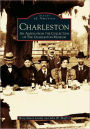 Charleston, South Carolina: An Album from the Collection of the Charleston Museum (Images of America Series)