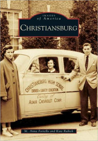 Title: Christiansburg, Author: M. Anna Fariello