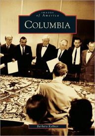 Title: Columbia, Author: Barbara Kellner