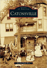 Title: Catonsville, Author: Arcadia Publishing