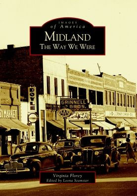 Midland: The Way We Were