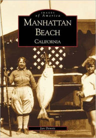 Title: Manhattan Beach, Author: Jan Dennis