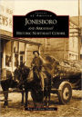 Jonesboro and Arkansas's Historic Northeast Corner