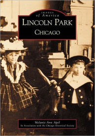 Title: Lincoln Park, Chicago, Author: Melanie Ann Apel