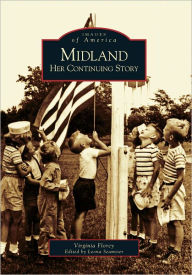 Title: Midland: Her Continuing Story, Author: Virginia Florey