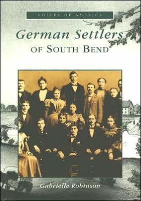 German Settlers of South Bend