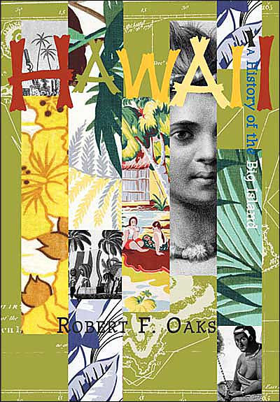 Hawai'i: A History of the Big Island