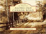 Title: Along Old Canada Road (Postcards Packet), Author: James E. Benson