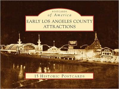 Early Los Angeles County Attractions (Postcard Packets)