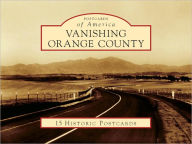 Title: Vanishing Orange County (Postcard Packets), Author: Chris Epting